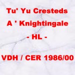 Tu´Yu Cresteds A´ Knightingale